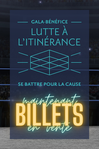 Billets maintenant en vente - La Lutte à l'itinérance